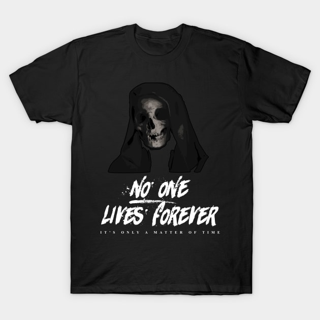 No One Lives Forever Death T-Shirt by WitchingHourJP